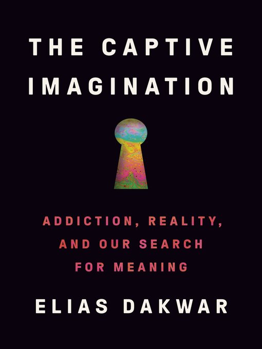 Title details for The Captive Imagination by Elias Dakwar - Wait list